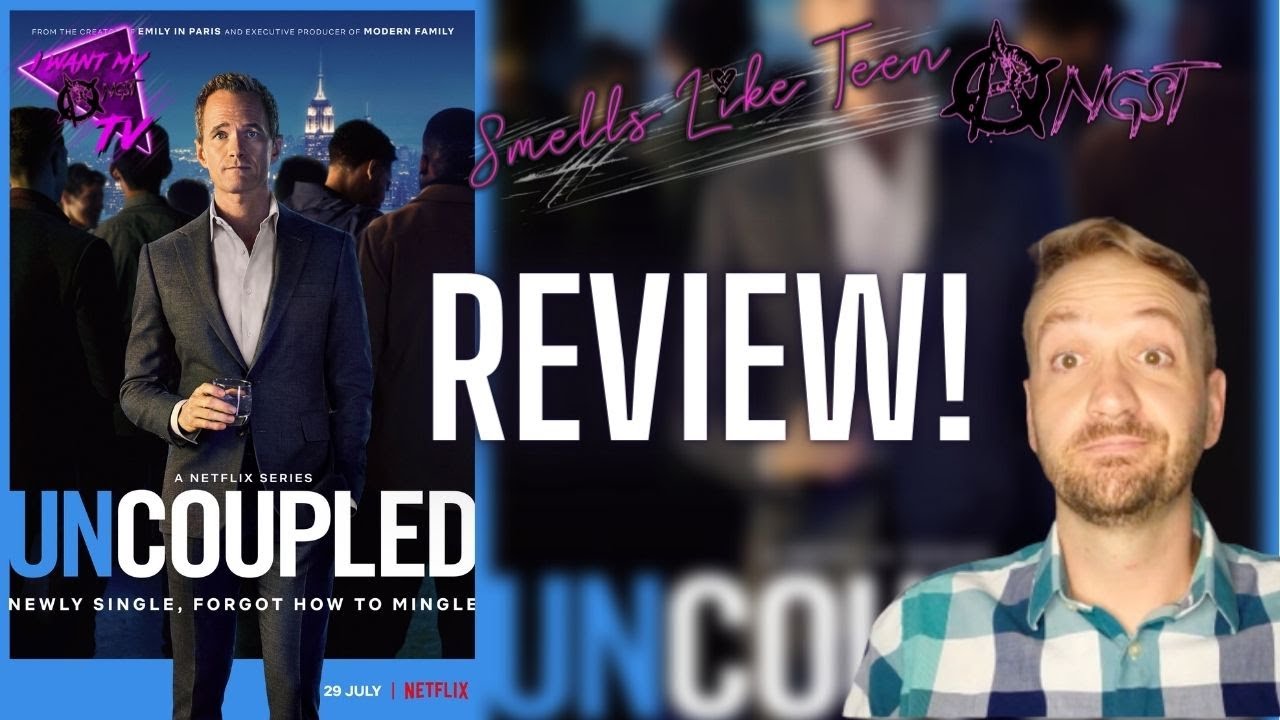 Uncoupled - A Fantastic Series About Life After Love | Netflix Original Series Review