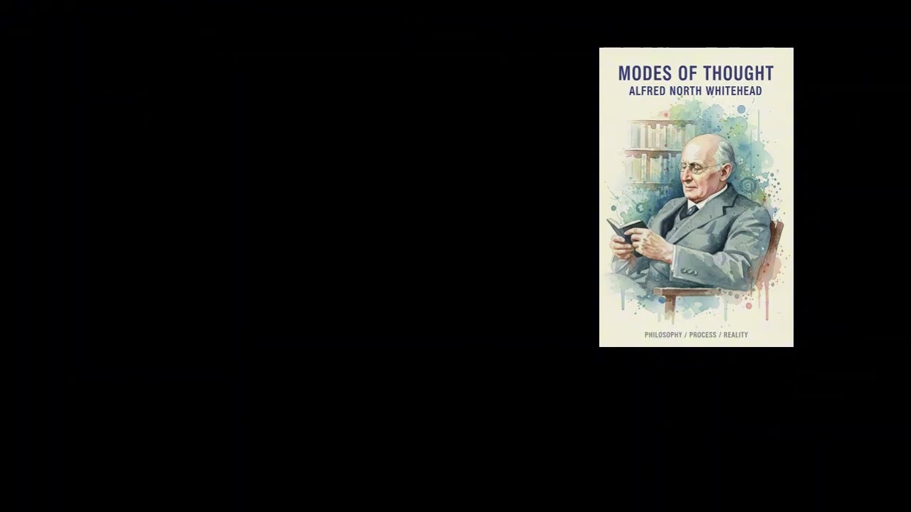 사고의 양태 Modes of Thought (알프레드 노스 화이트헤드 Alfred North Whitehead)