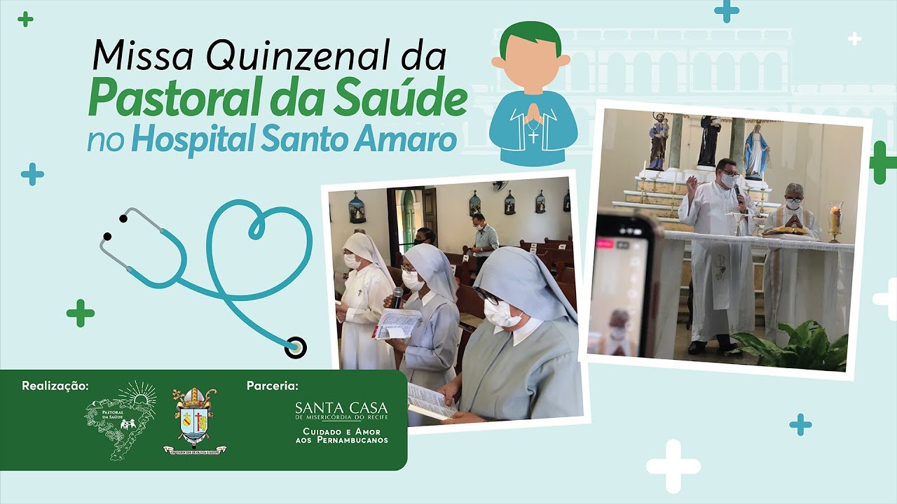 Missa Quinzenal da Pastoral da Saúde - 09/06 🙏 💒