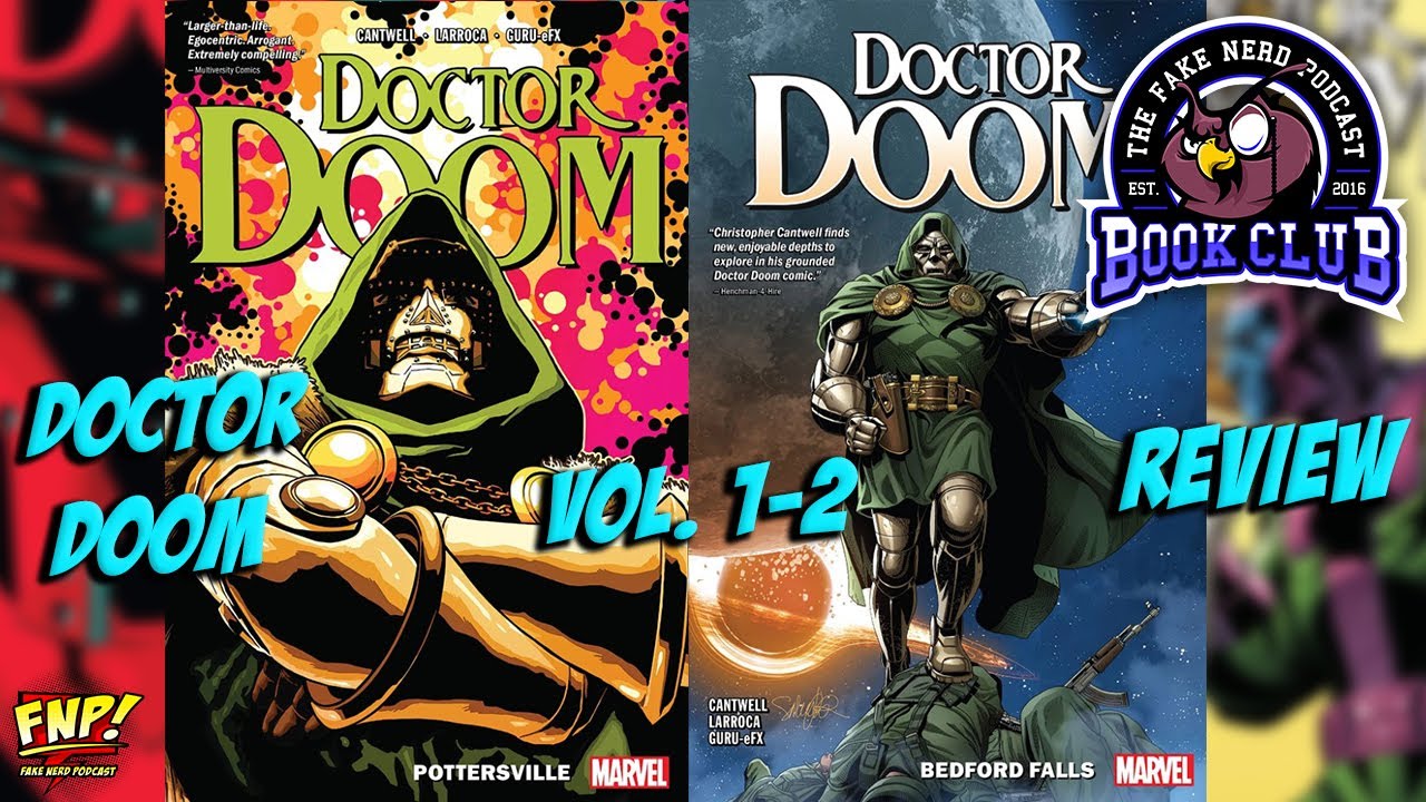 Doctor Doom Vols. 1-2: Pottersville and Bedford Falls - Cantwell, Larroca | Fake Nerd Book Club