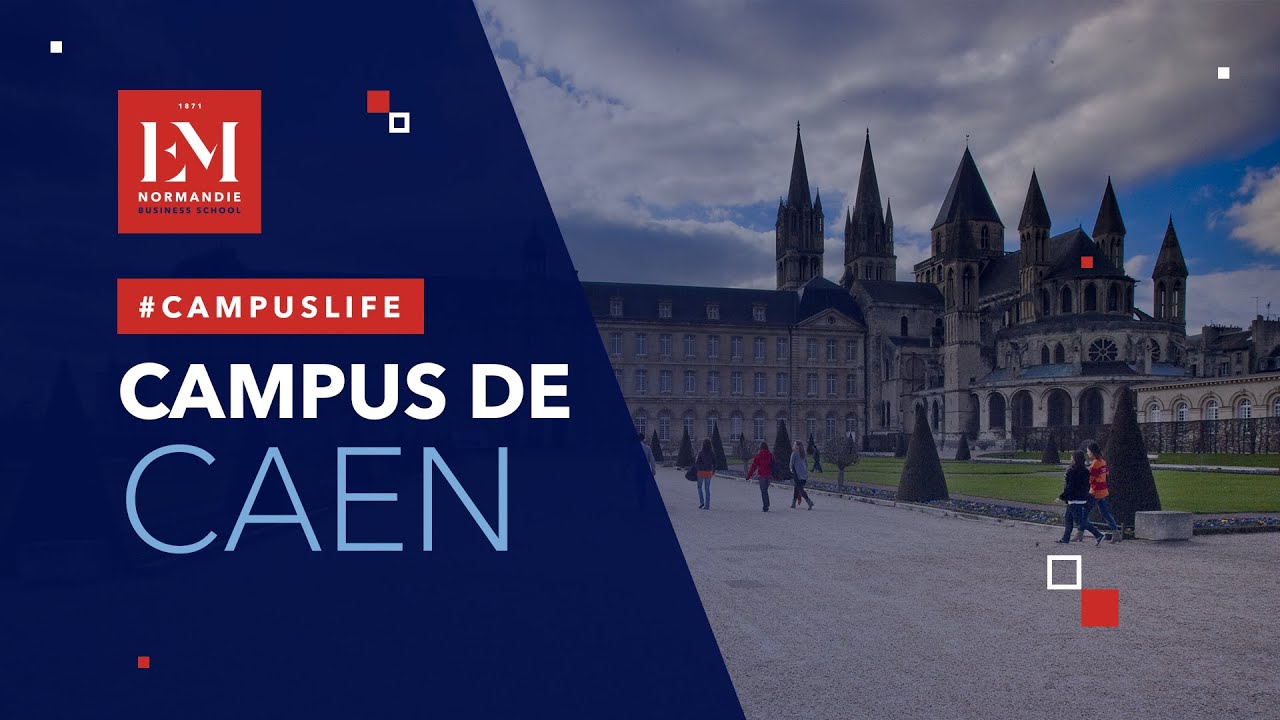 Welcome to the Caen campus of EM Normandie!