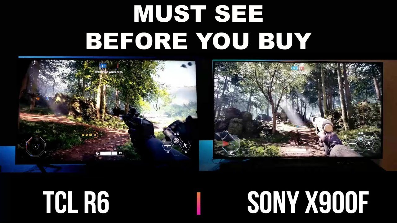 Sony X900F vs TCL R615