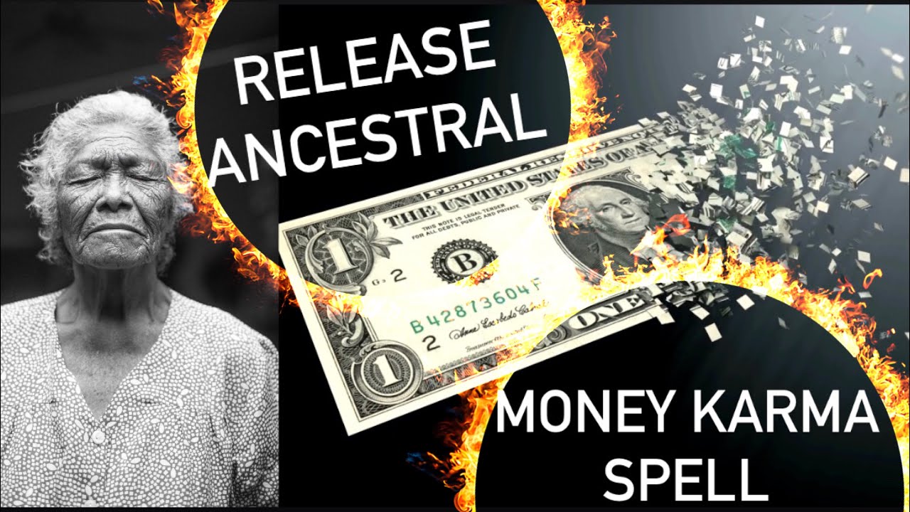 Release Ancestral Money Karma Spell Chant! Money chant! Money spell!