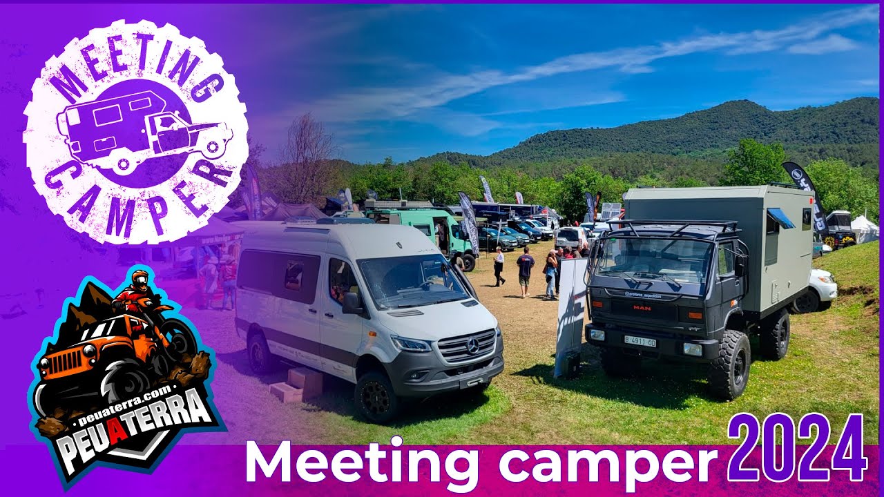 Meeting Camper 2024 - Tour por los Stands  | PeuaTerra 🚐✨