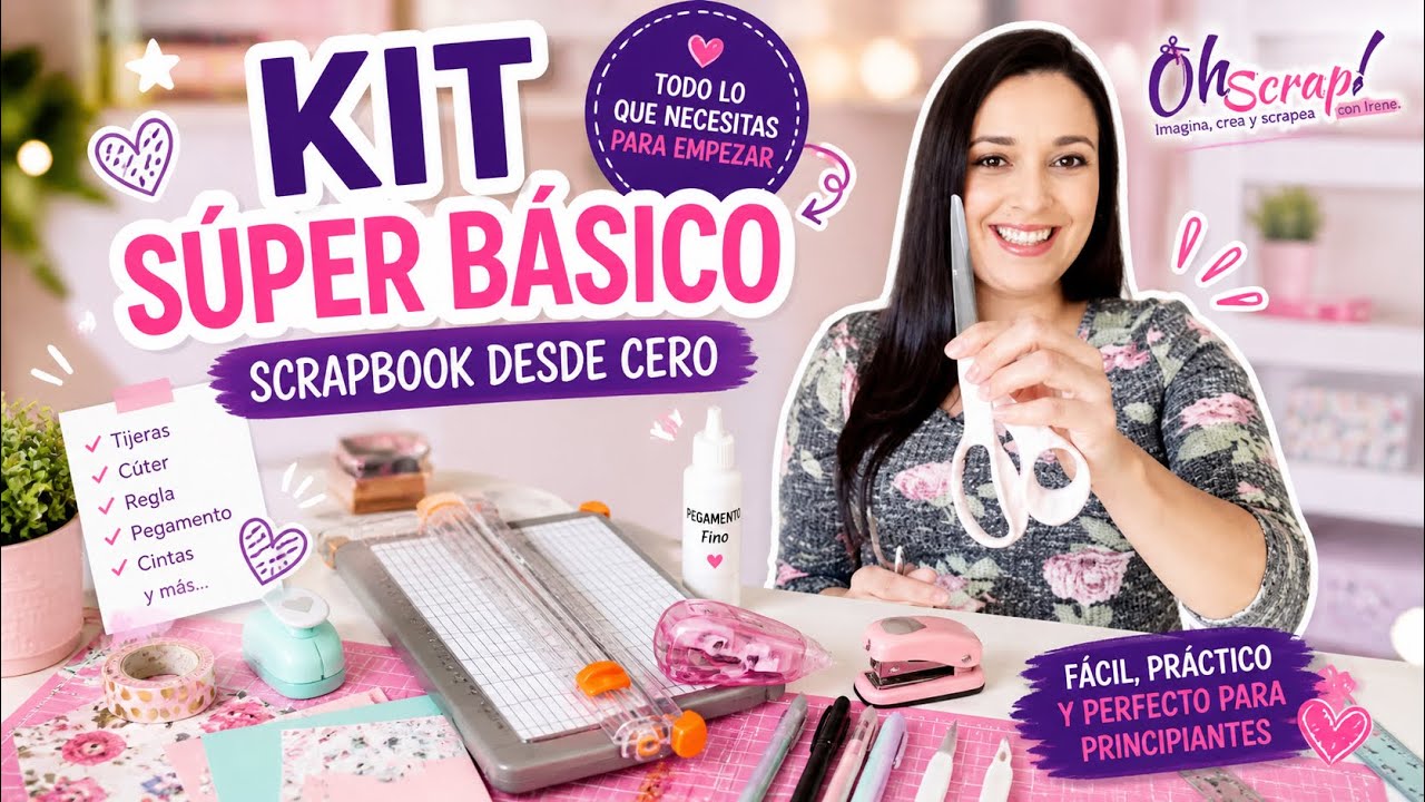 Scrap desde Cero #2 .KIT B&Aacute;SICO DE SCRAPBOOKING