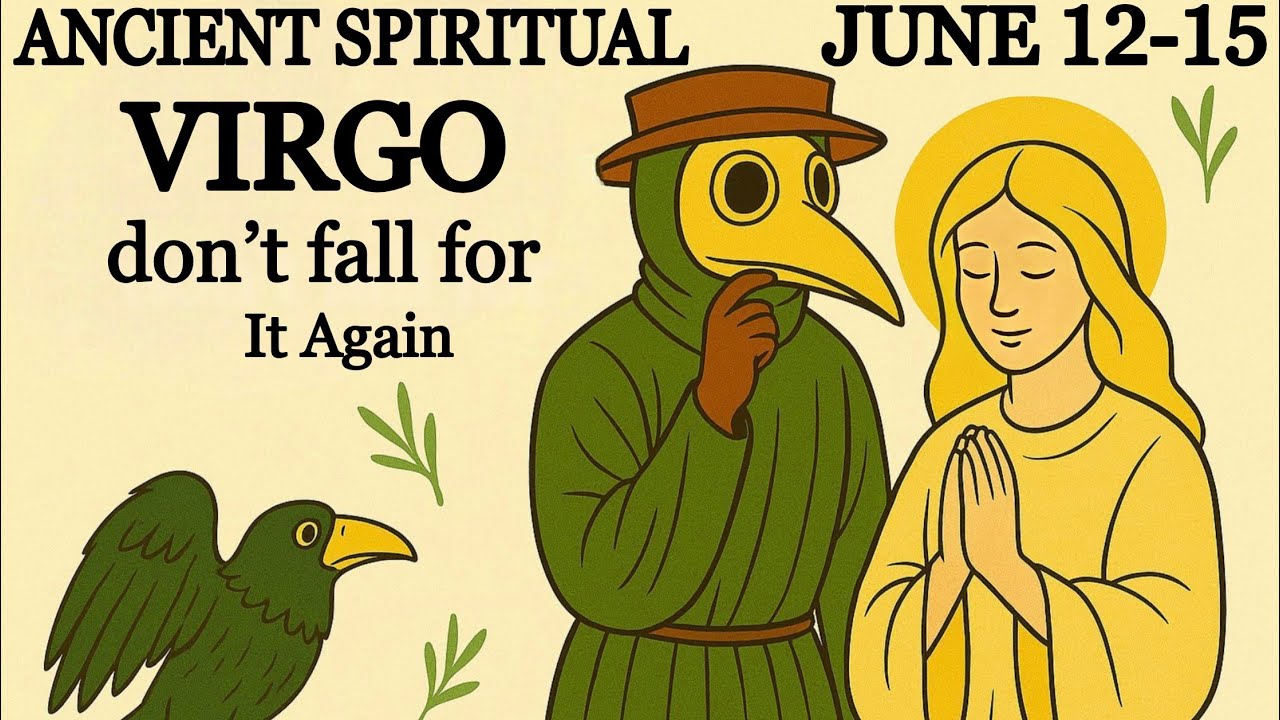VIRGO: June 12–15 Is Your FINAL Spiritual Test ♍🔥 Avoid These 3 Soul Traps or Repeat the Cycle!