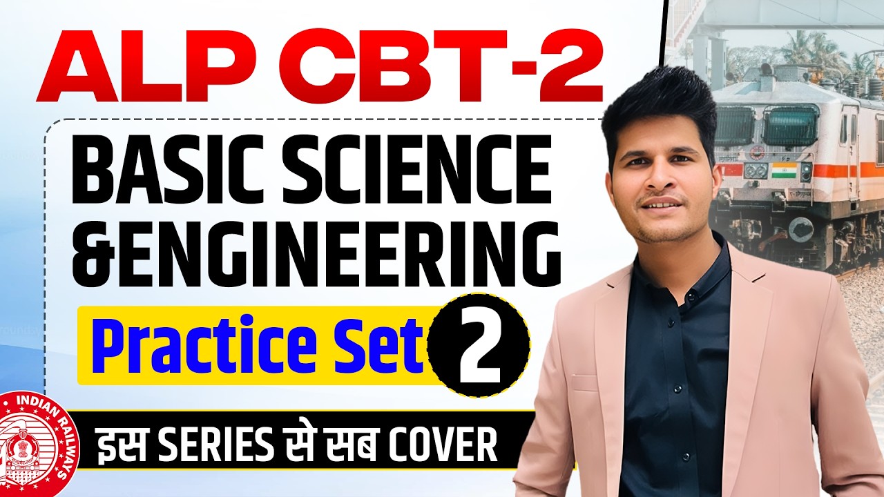 Practice Set 2 ALP CBT 2 Basic Science & Engineering