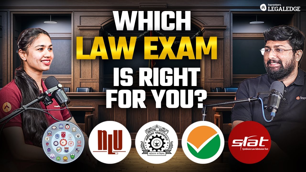 How to Choose the Right Law Entrance Exam? | CLAT, AILET, MHCET, SLAT, LNAT & CULEE