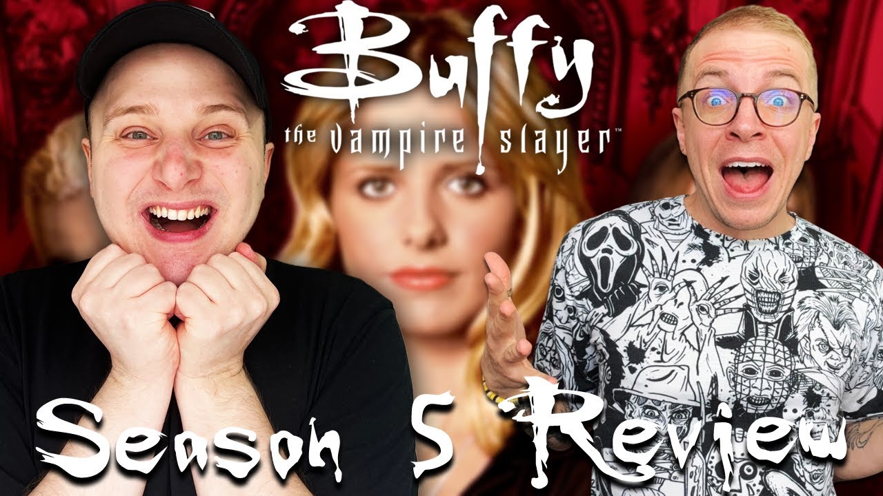 Buffy The Vampire Slayer Season 5 Review with NickSaysBoo