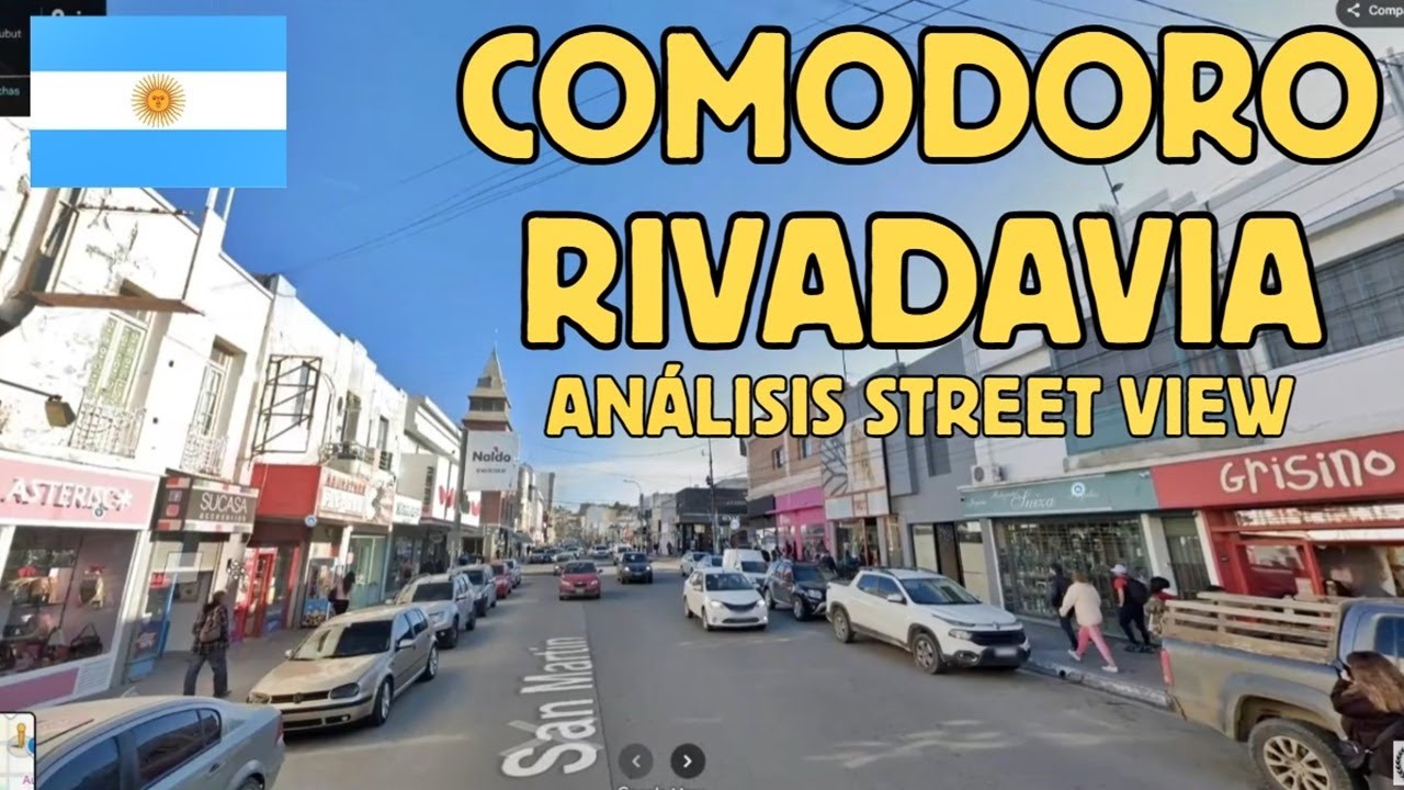 Analizando Street View COMODORO RIVADAVIA - Provincia de Chubut, ARGENTINA