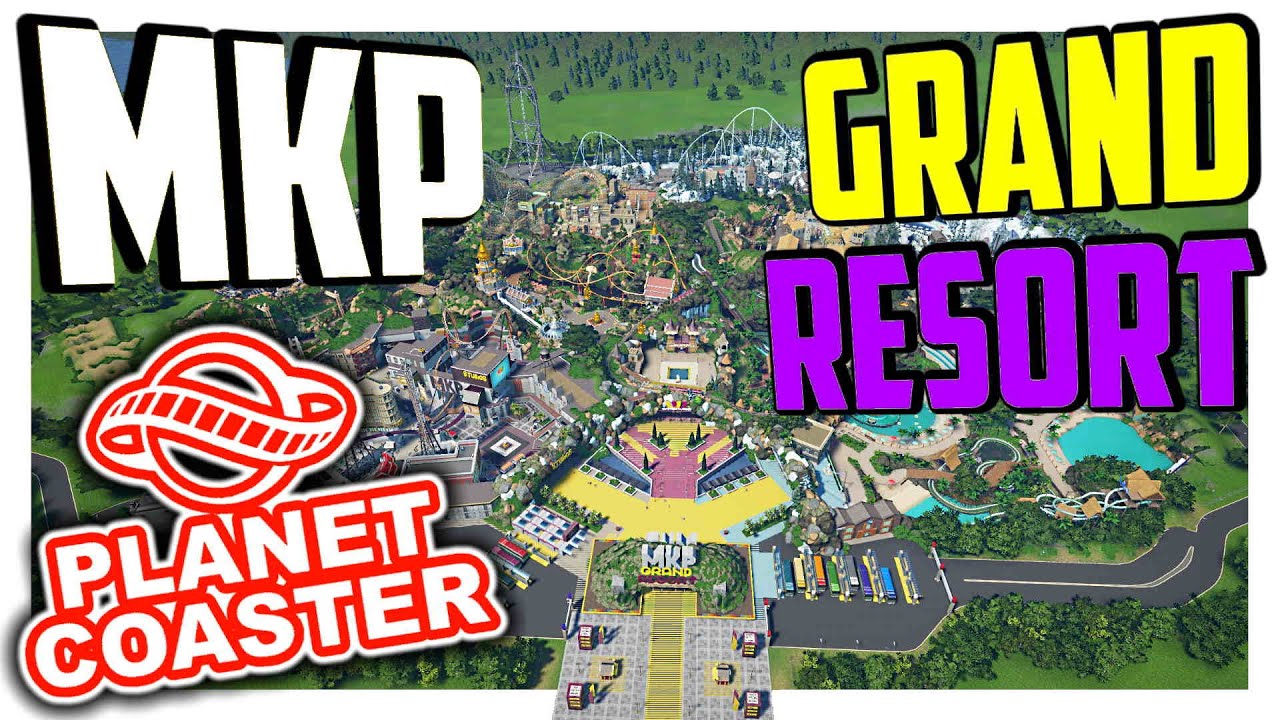 MKP Grand Resort - Unglaubliche Themengebiete! | PARKTOUR - Planet Coaster