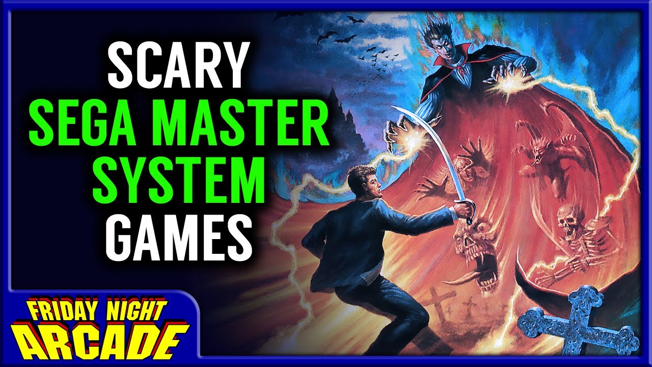 Scary Sega Master System Games | Friday Night Arcade
