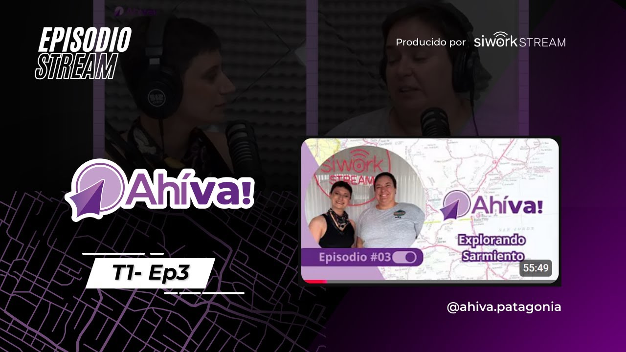 Ep#3- Ahi Va!- Explorando Sarmiento: menos bla bla y más “hagamos que pase