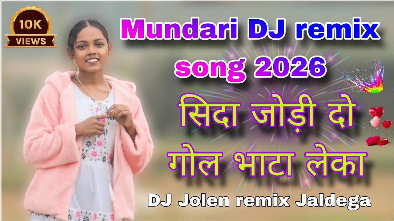 Mundari DJ remix song 2026\\dj jolen jaldega \\mundari video song 