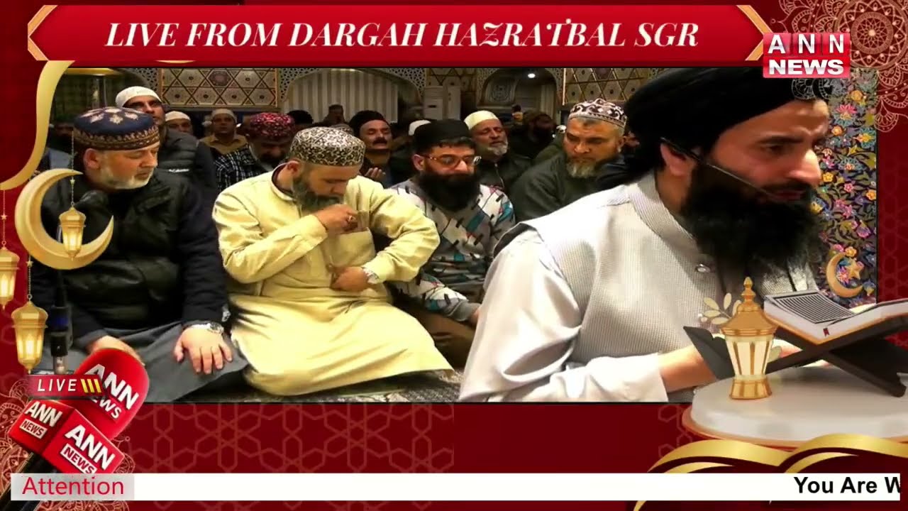 Namaz-e-Taraweeh Live from Dargah Hazratbal Srinagar | ANN News | 22 Feb 26