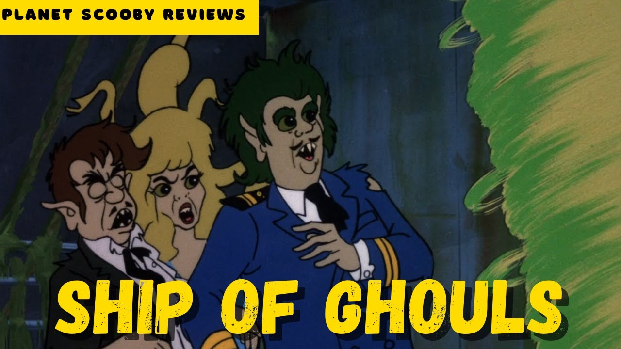 13 GHOSTS of Scooby Ship of Ghouls Review!