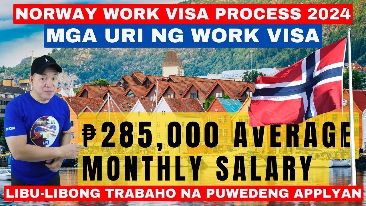 NORWAY WORK VISA PROCESS 2024 | LIBU-LIBONG TRABAHO NA PUWEDENG APPLYAN