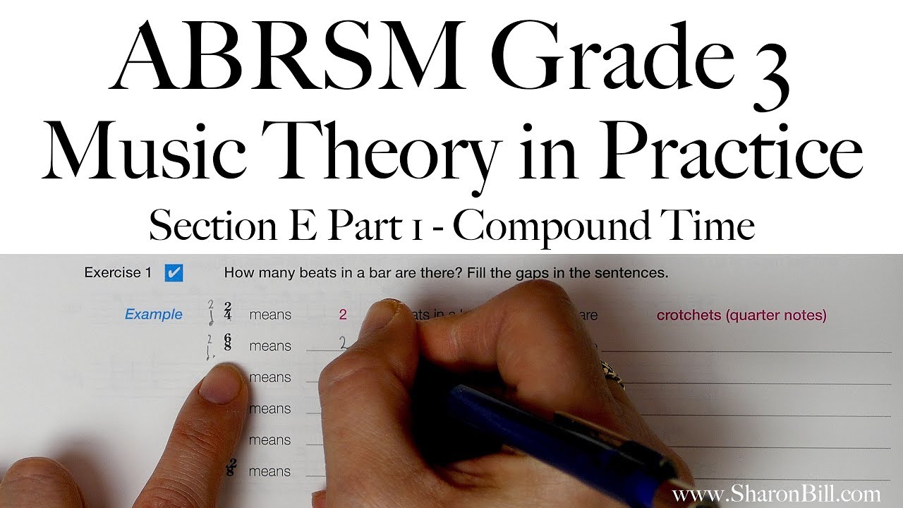 ABRSM, 3 класс, теория музыки, раздел E, часть 1, сложное время с Шэрон Билл