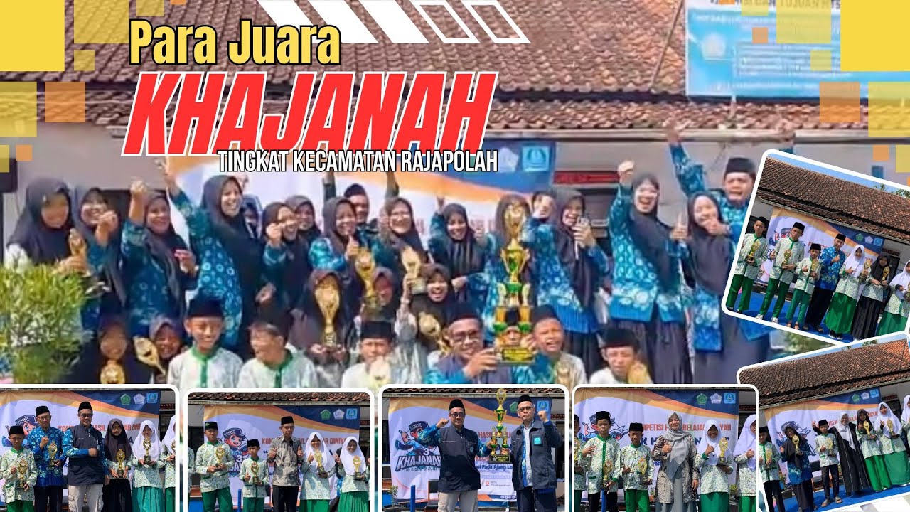 SELAMAT KEPADA PARA JUARA LOMBA KHAJANAH TINGKAT KECAMATAN RAJAPOLAH | 2025