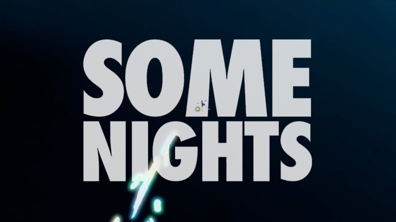 Some Nights -「AMV」