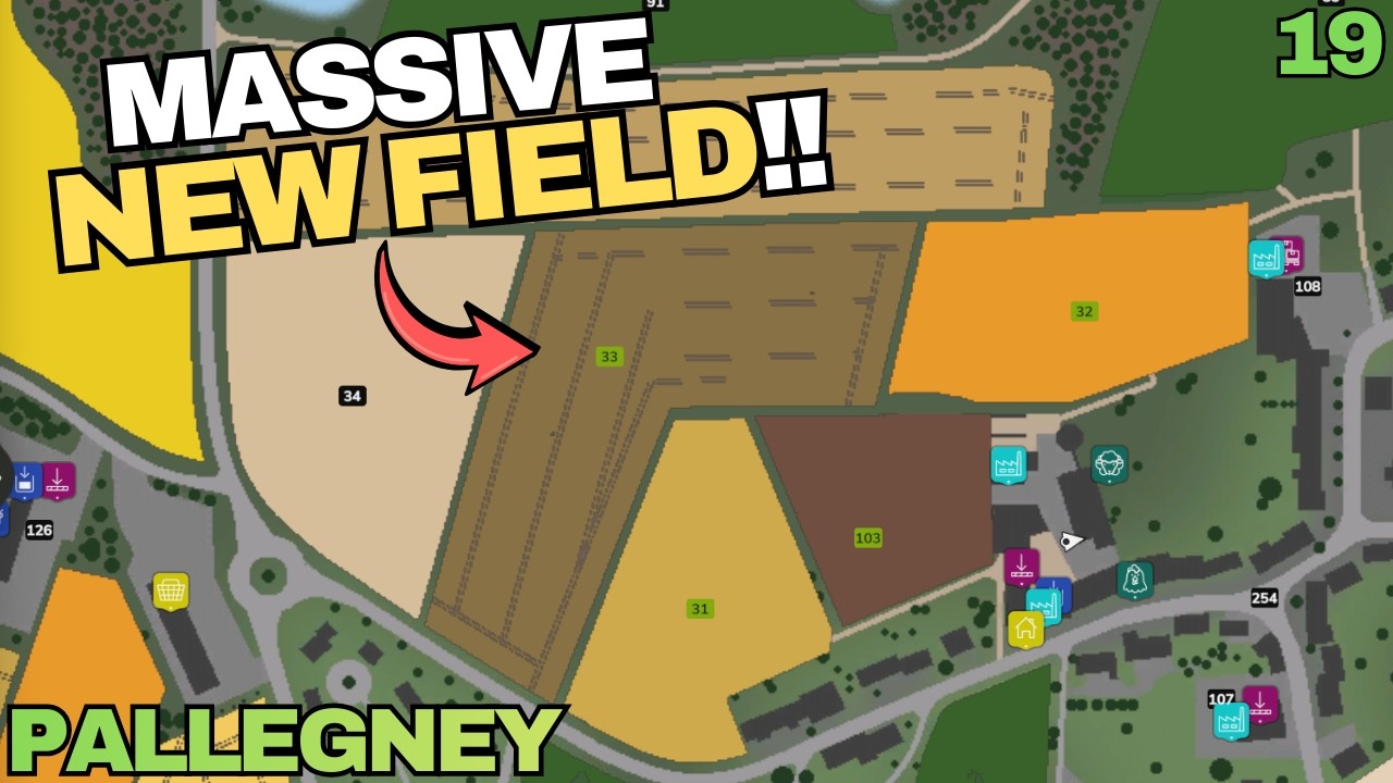 WE GOT A BRAND NEW FIELD!! | FS25 Pallegney Series | Episode 19