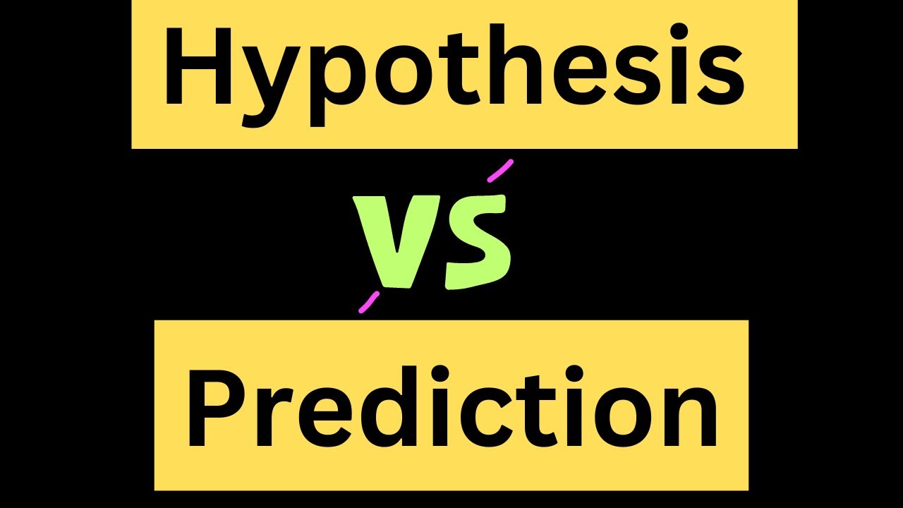 Difference between Hypothesis and prediction