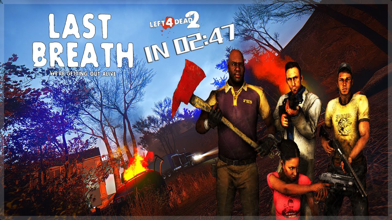 L4D2-Speedrun-Last Breath-2:47-coop-[TAS]
