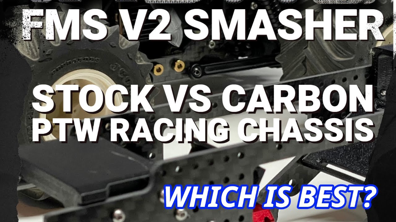 Racing PTW Smasher VS Stock FMS Smasher