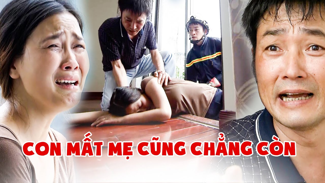 Nỗi đau MẤT CON quá lớn khiến người mẹ PHÁT ĐIÊN muốn RỜI BỎ CUỘC SỐNG | Lửa Ấm | VTV Phim giờ vàng