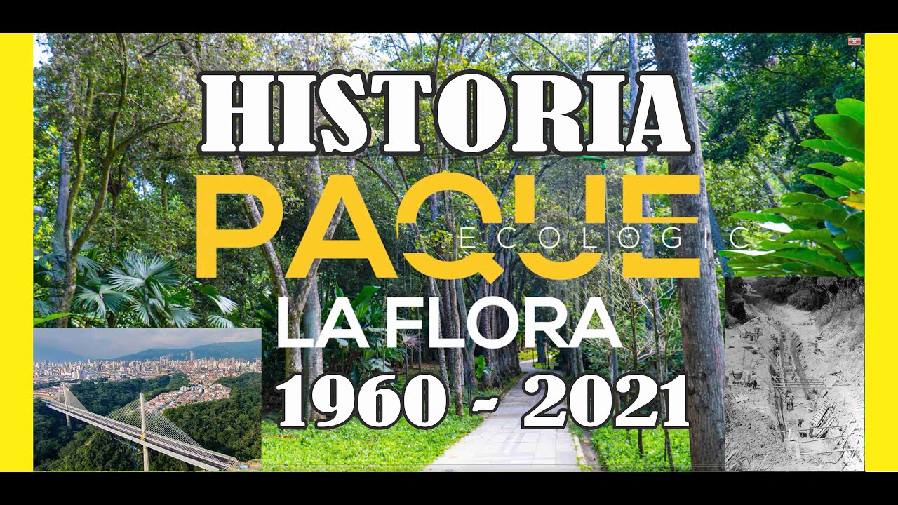 🚀💥👌HISTORIA del PARQUE ECOLÓGICO LA FLORA BUCARAMANGA SANTANDER 🌄☀