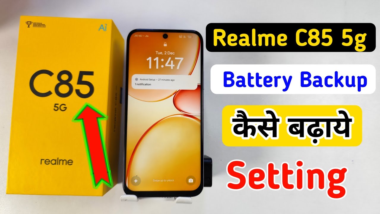 Realme C85 5G Battery Backup Kaise Badhaye | Realme C85 Battery Saving Tips & Tricks