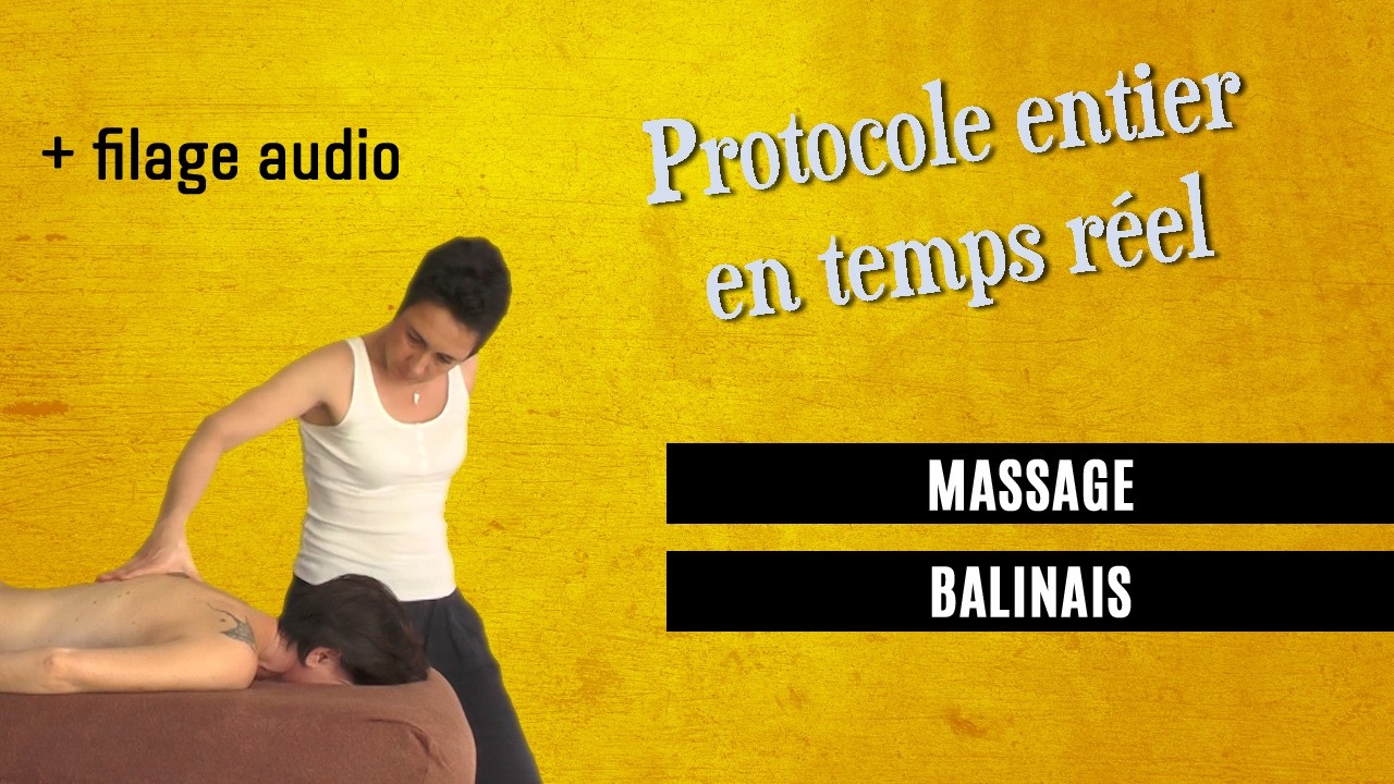 Massage BALINAIS -  Déroulé complet