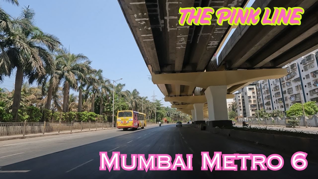 Metro Line connecting Mumbai West and East  - Mumbai Metro 6 - The Pink Line | Mumbai