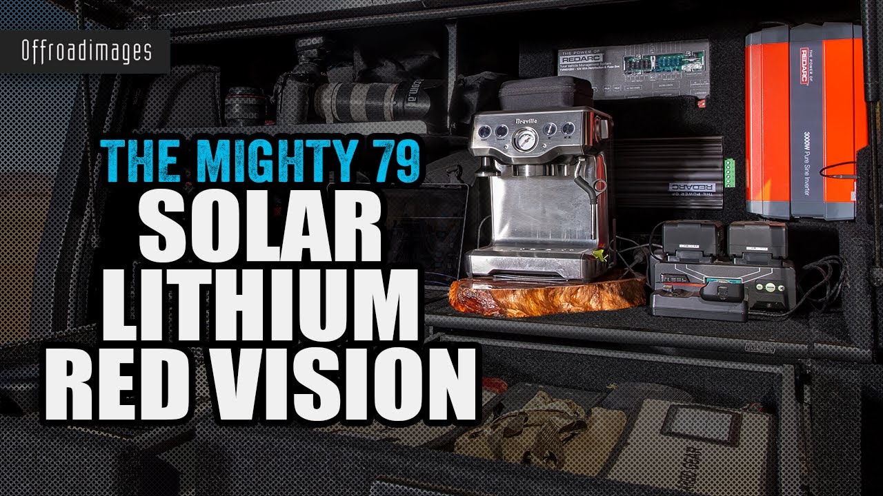 Lithium Redarc Battery Management and Solar in the Mighty 79 Landcruiser 4X4