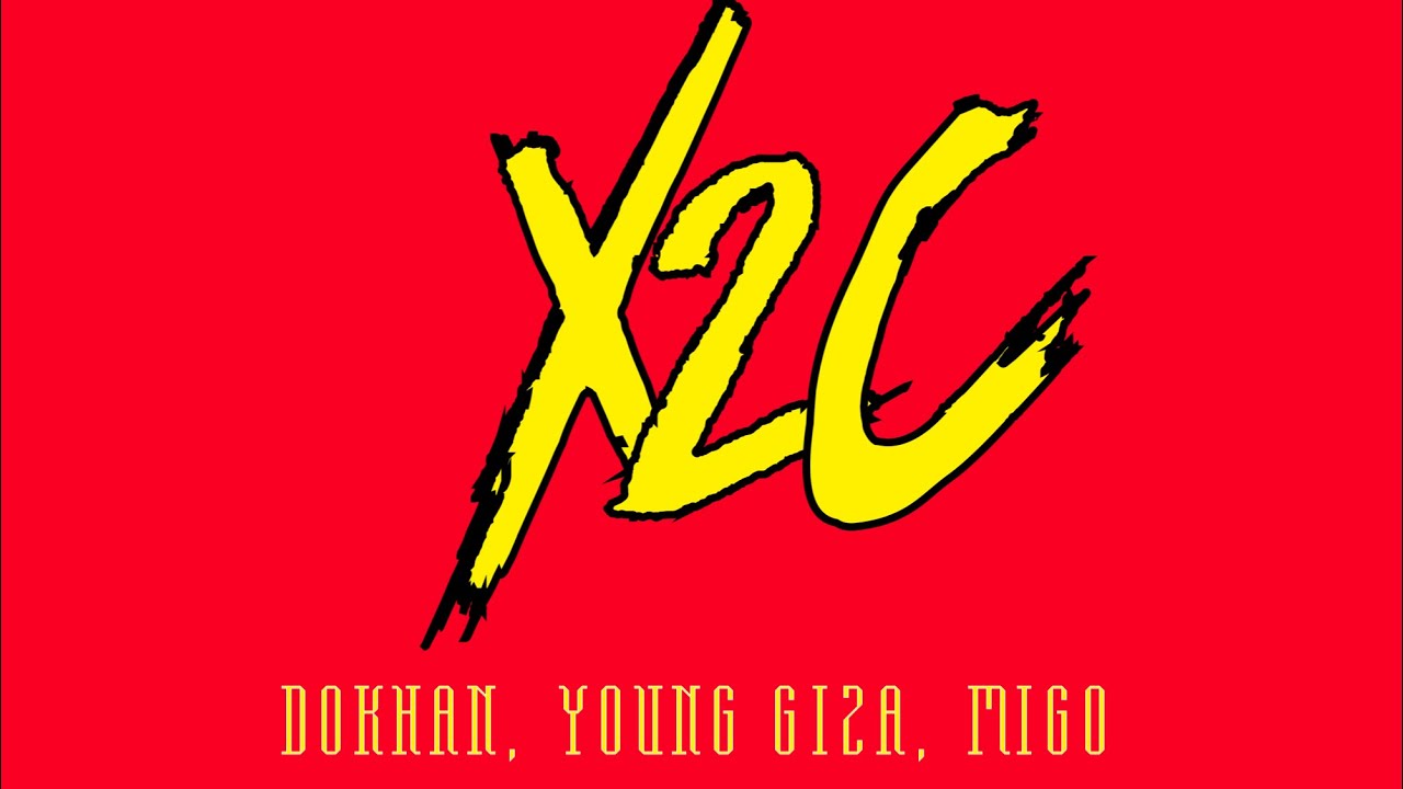 DOKHAN - X2C FT. YOUNG GIZA, MIGO l دخان ويانج جيزا وميجو (OFFICIAL AUDIO)