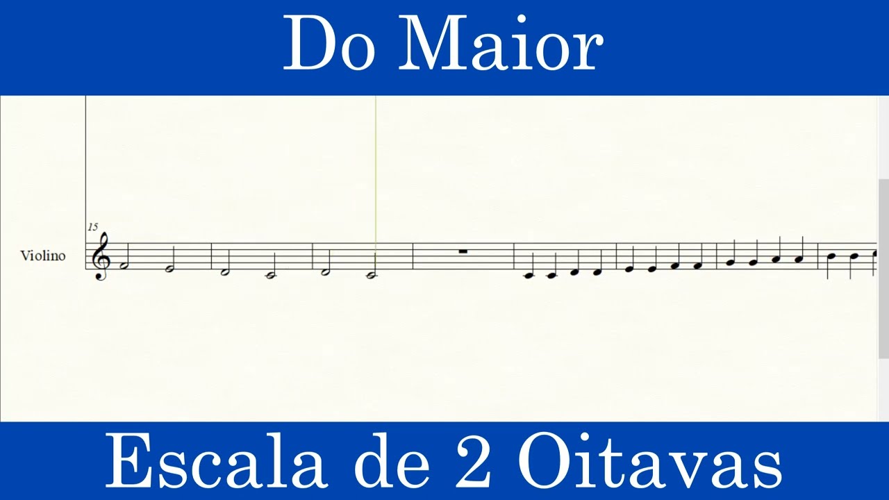 Escala de Dó  Maior  NO VIOLINO - I 2 OITAVAS I