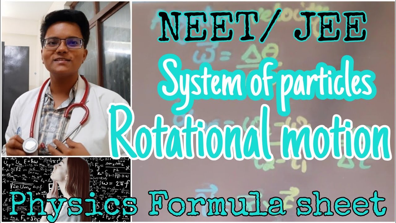 Physics Formula sheet | System of particles and rotational motion | #neetphysics