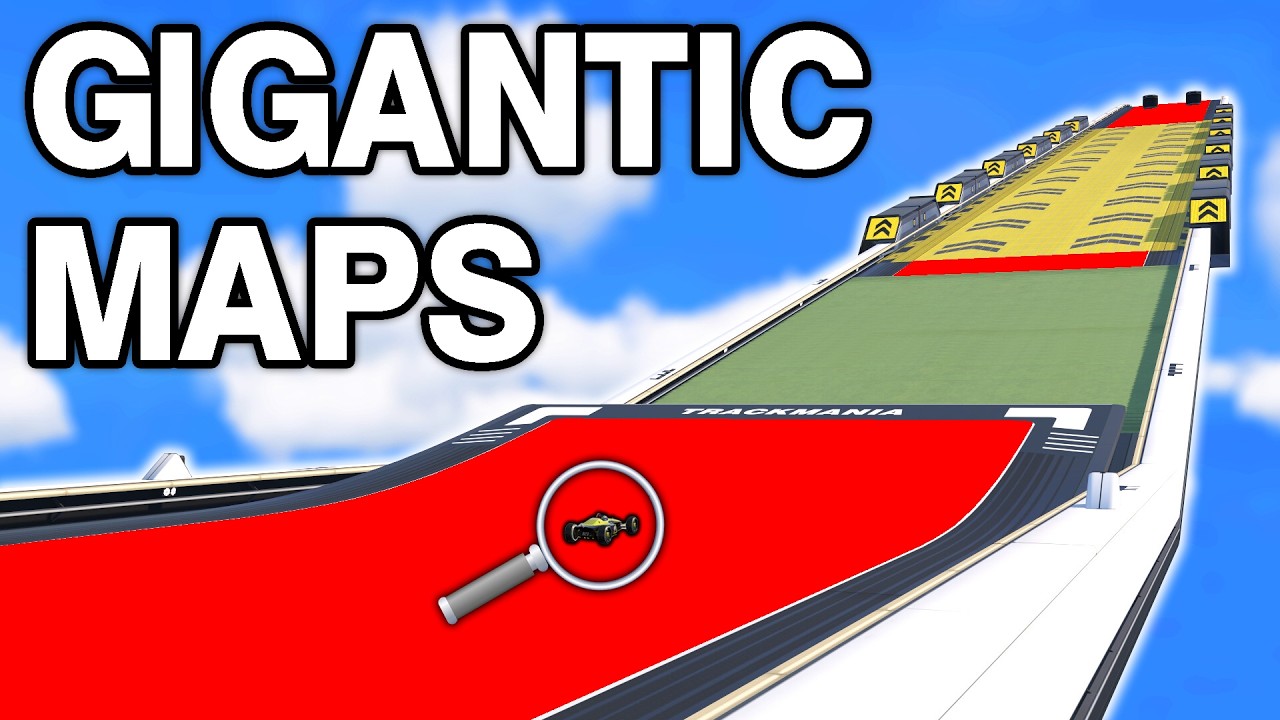 Playing TrackMania but all Maps are Gigantic!
