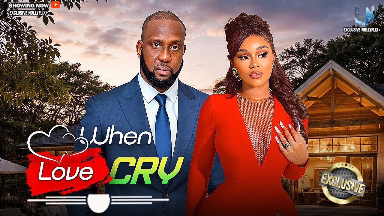 WHEN LOVE CRY | RAY EMODI | ONYI ALEX | 2026 NOLLYWOOD MOVIES