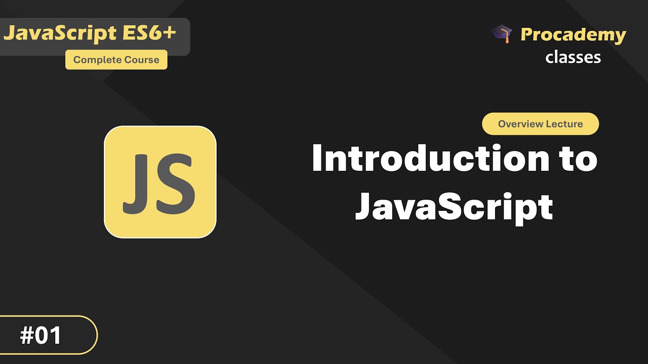 #01 Введение в JavaScript | Основы JavaScript | Полный курс современного JavaScript