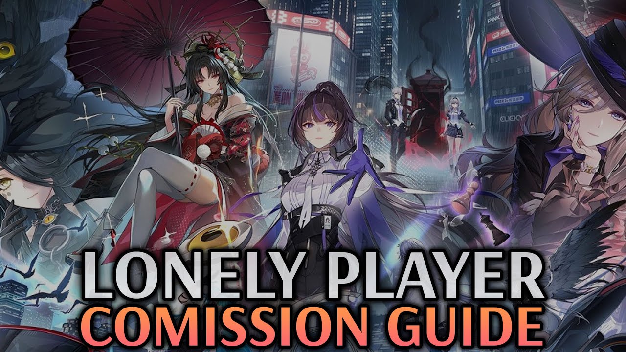 Guide to the Lonely Player Comission | Neverness to Everness CBT1