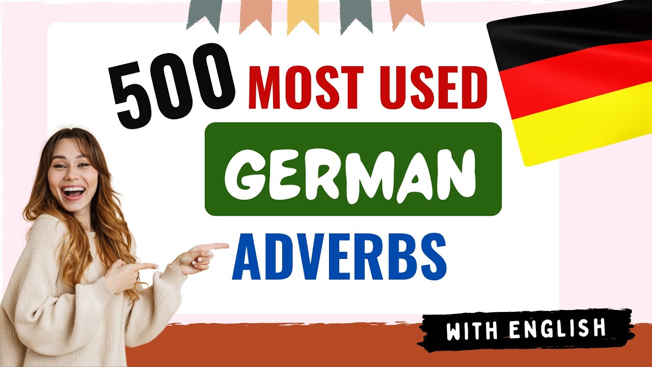 Learn Top 500 MOST USED Adverbs in German | German for beginners | You Must Know 🚀 #adverbs #german