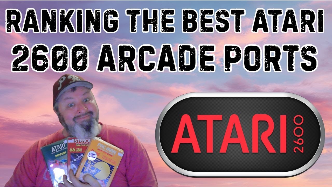 Ranking The BEST Atari 2600 Arcade Ports Ever Made