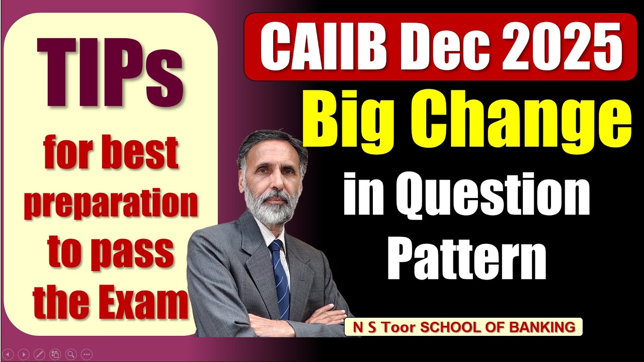 CAIIB Dec 2025   Big Change in Question Pattern - TIPs for best Preparation #nstoor
