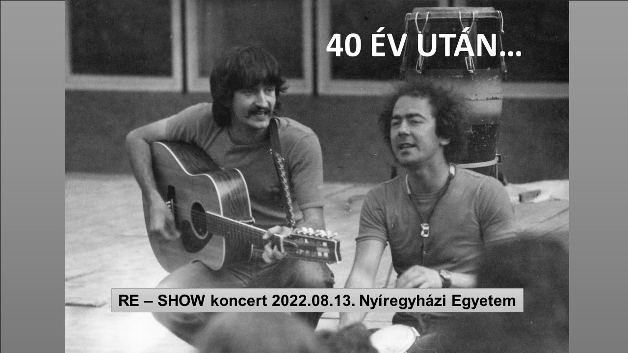 40 év után - Re Show koncert a Nyíregyházi Egyetemen