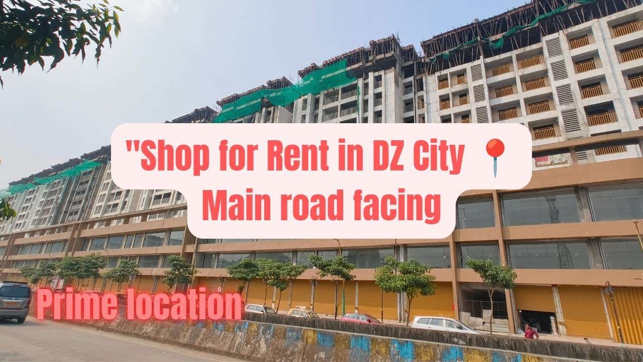 Shop for Rent in DZ City Mumbra| Perfect Business Spot