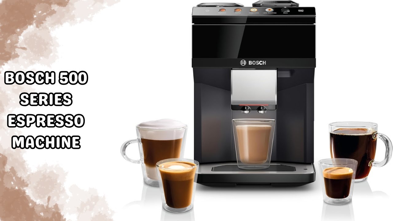 One Touch Coffee Brewing | BOSCH 500 Series Espresso Machine | Key Features