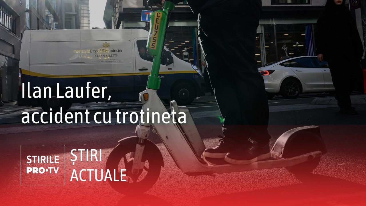 Ilan Laufer ar putea fi sancționat de poliție, în urma unui accident cu trotineta