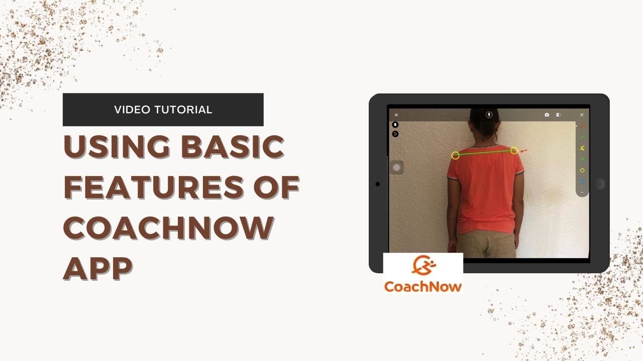 How to use the CoachNow App