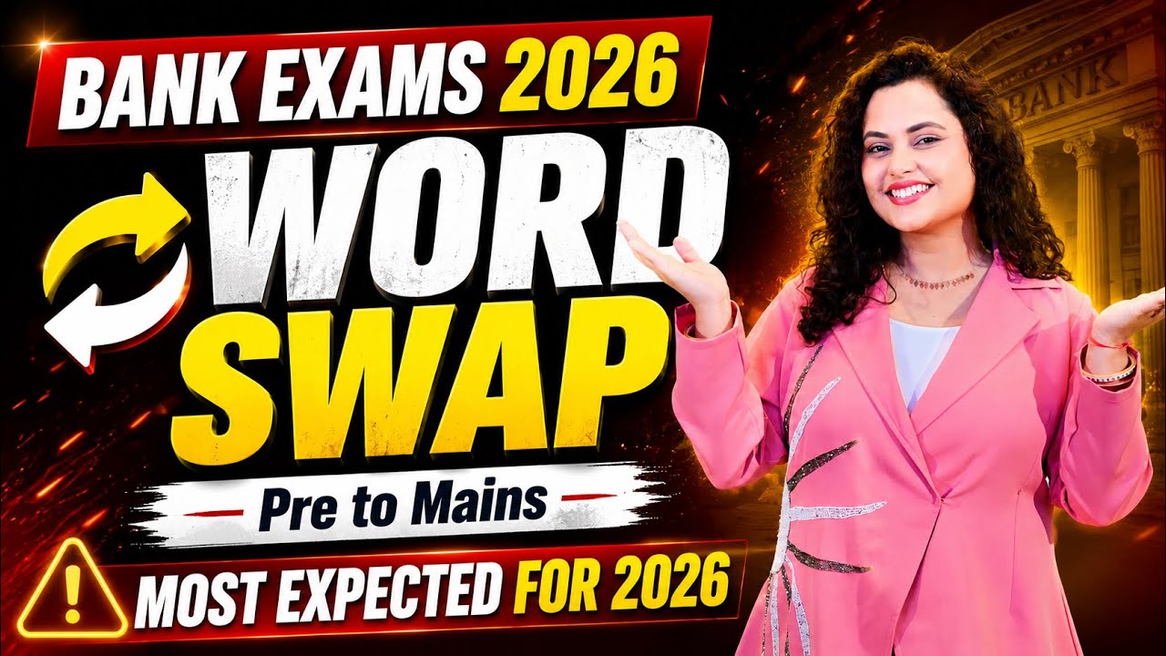 🔴 Word Swap | Pre + Mains Focused | SBI, IBPS, PO, Clerk 2026 | English Grammar | Rupam Ma'am